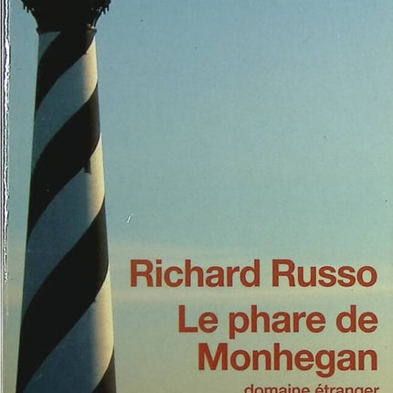 Le phare de Monhegan - Richard Russo - livre