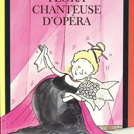 Flora chanteuse d'opéra - Agnès Bertron, Roser Capdevila - livre