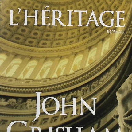 L'Héritage - John Grisham - Livre