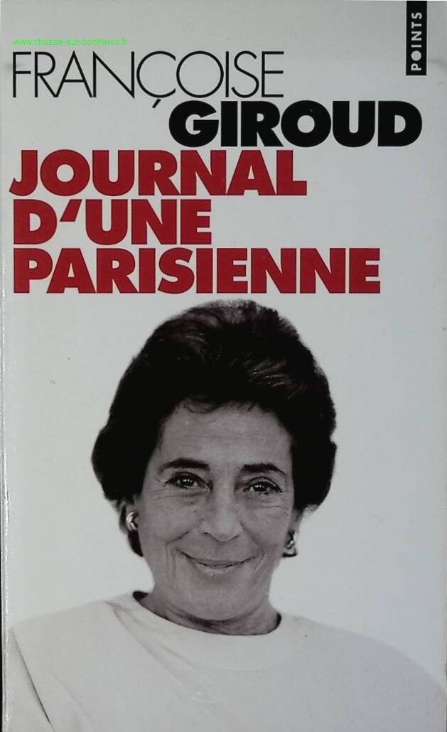 Journal d'une parisienne - Françoise Giroud - livre