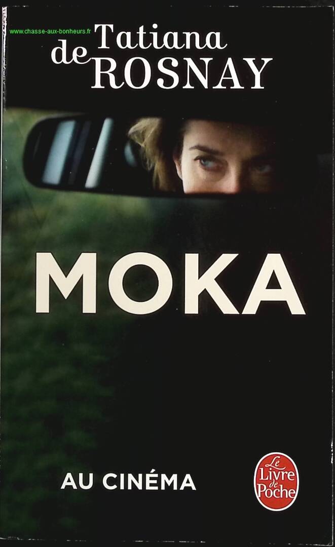 Moka - Tatiana de Rosnay - Book