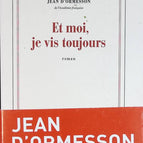 Und ich lebe noch - Jean d'Ormesson - Buch