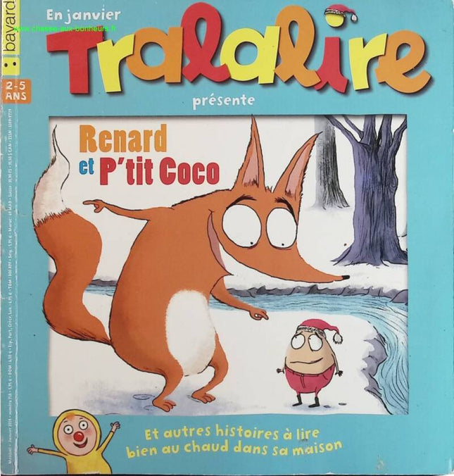 Renard et p'tit coco - Tralalire - livre