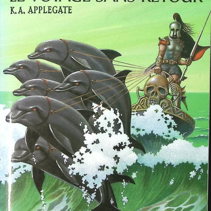 Everworld Volume 3 - The Journey of No Return - Katherine A. Applegate - book