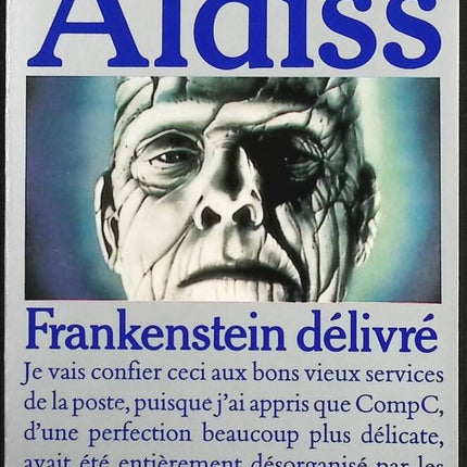 Frankenstein délivré - Brian W. Aldiss - Livre