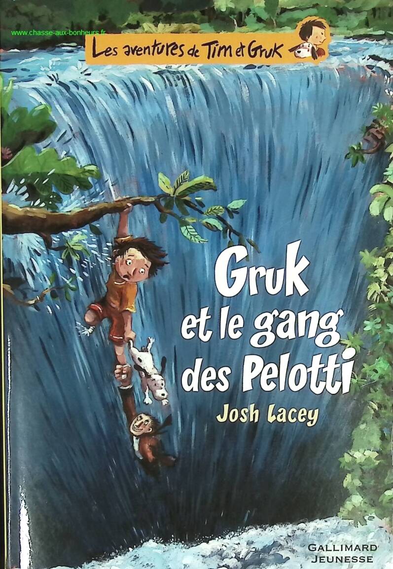 The Adventures of Tim and Gruk, II - Gruk and the Pelotti Gang - Josh Lacey - book