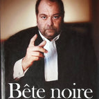 Bête noire. 