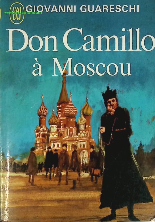 Don Camillo à Moscou - Giovanni Guareschi - livre