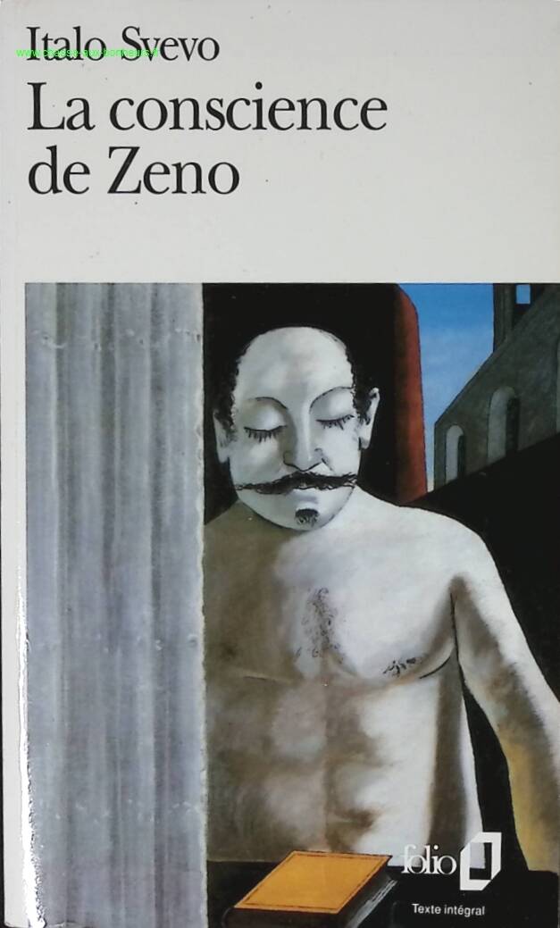 The Consciousness of Zeno - Italo Svevo - book