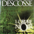 L'ordre noir - Olivier Descosse - Livre