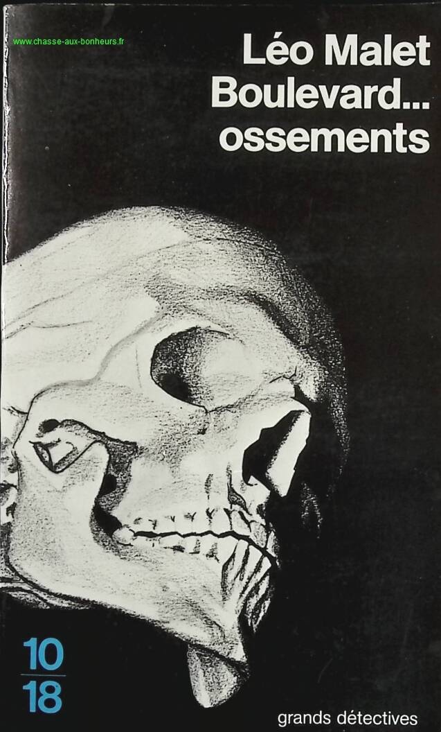 Boulevard... ossements - Léo Malet - Livre