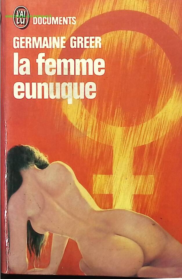 Die Eunuchenfrau - Germaine Greer - Buch