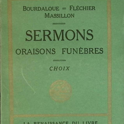 Predigten - Trauerreden - Fléchier Massillon Bourdaloue - Buch