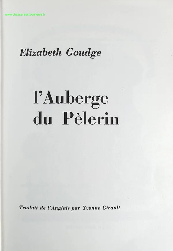 L'auberge du pèlerin - Elizabeth Goudge - Livre
