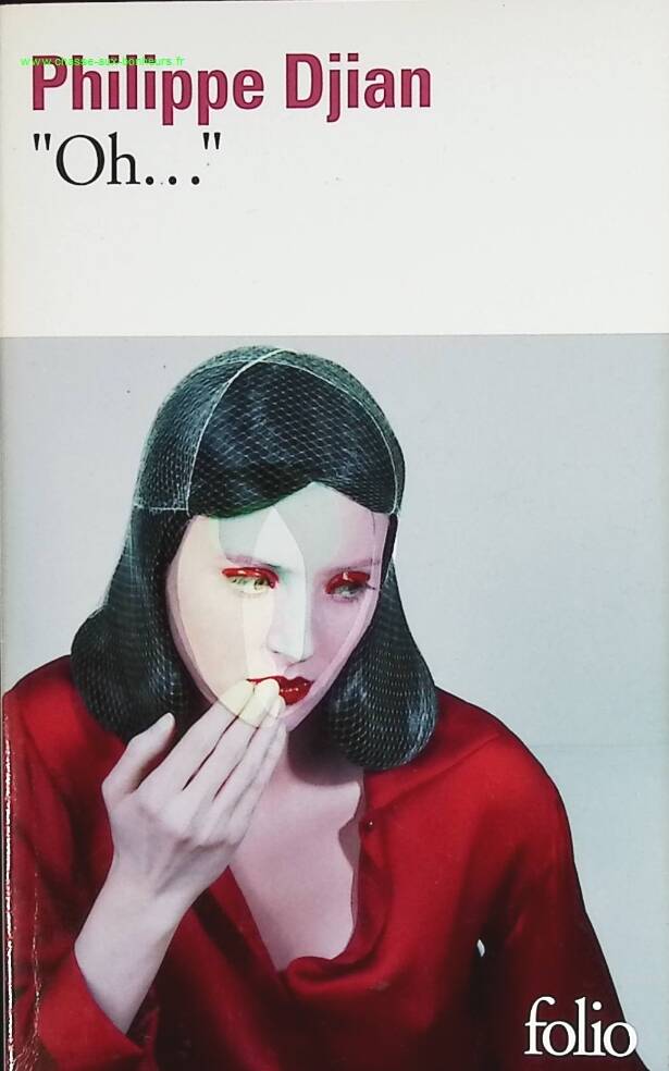 Oh... - Philippe Djian - book
