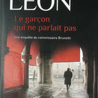 Les enquêtes du commissaire Brunetti - Tome 22 - Le garçon qui ne parlait pas - Donna Leon - livre