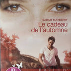 Das Geschenk des Herbstes - Sarah Mayberry - Buch
