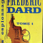 Mes espionnages - tome 1 - Frédéric Dard - livre