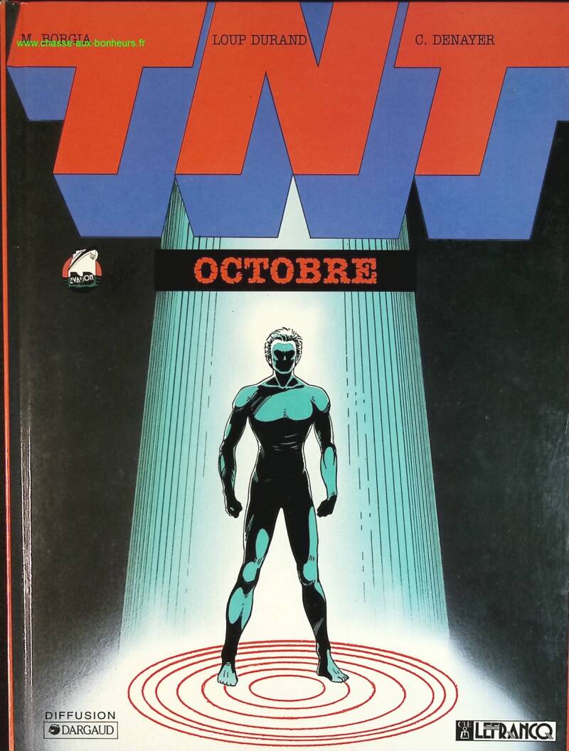 Octobre - TNT - Mickaël Borgia, Loup Durand - livre BD