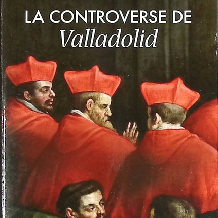 La controverse de Valladolid - Jean-Claude Carrière - livre