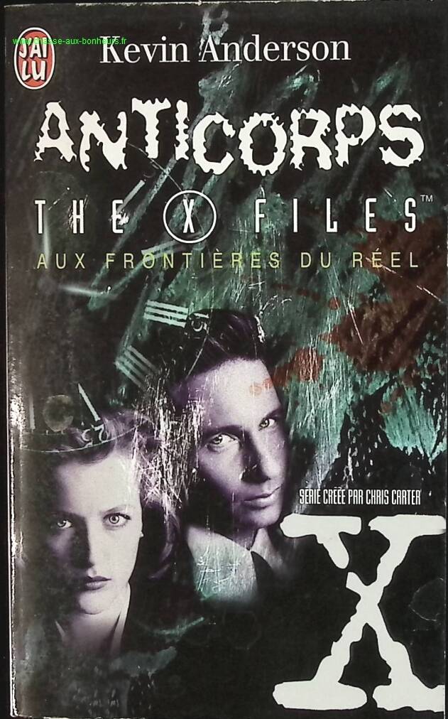The Borders of Reality Volume 5 - Antibodies - X Files - Kevin James Anderson - book