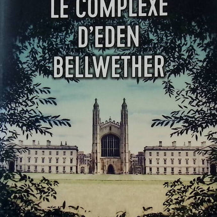 The Eden Bellwether Complex - Benjamin Wood - book