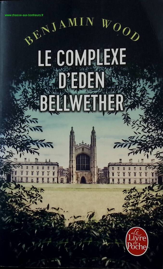 The Eden Bellwether Complex - Benjamin Wood - book