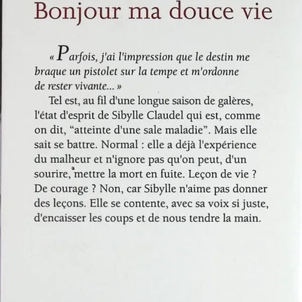 Bonjour Ma Douce Vie - Sibylle Claudel - livre