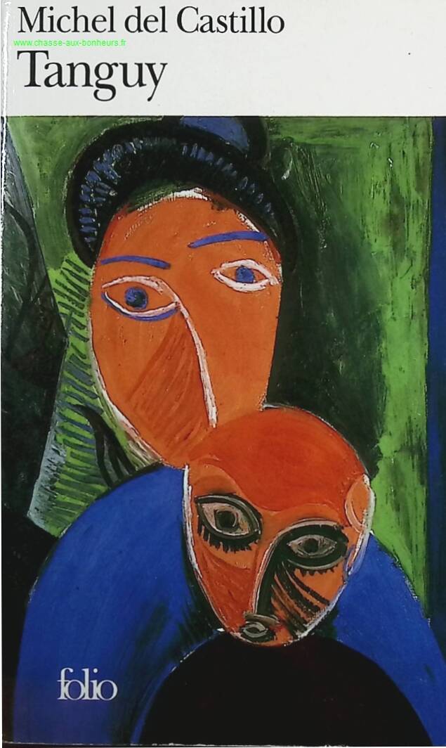 Tanguy - Michel del Castillo - book