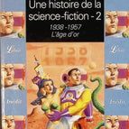 Eine Geschichte der Science-Fiction – Das Goldene Zeitalter 1938–1957 – Jacques Sadoul – Buch