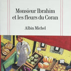 Monsieur Ibrahim et les Fleurs du Coran - Eric-Emmanuel Schmitt - livre
