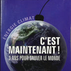 It's Now! 3 Years to Save the World - Jean-Marc Jancovici - Book