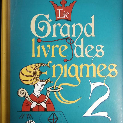 Le Grand Livre des énigmes - Tome 2 - Fabrice Mazza, Ivan Sigg - Livre