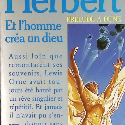 Et l'homme créa un dieu - Prélude à Dune - Frank Herbert - livre