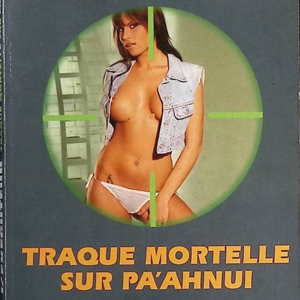 Tödliche Jagd auf Pa'ahnui – Der Henker Gérard De Villers – Don Pendleton – Buch
