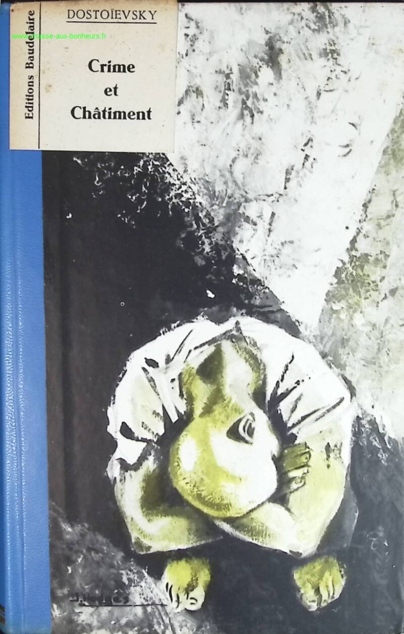 crime et châtiment - Fédor Dostoïevski - livre