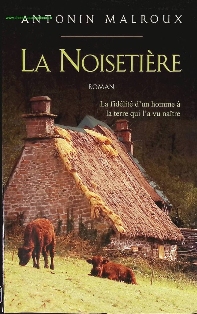 Die Haselnussfarm - Antonin Malroux - Buch