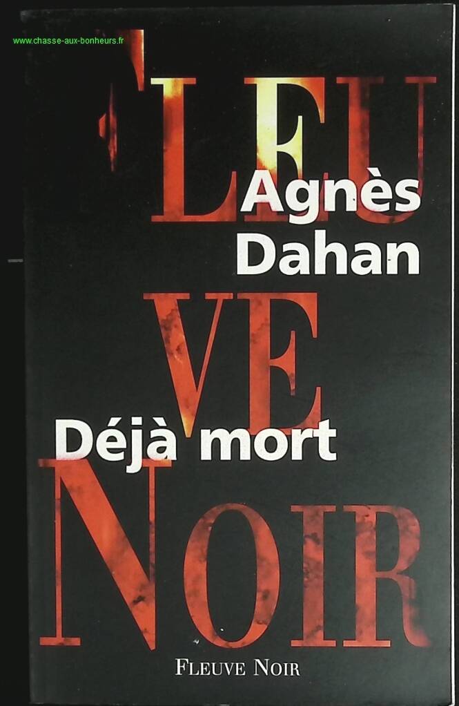 Déjà mort - Agnès Dahan - livre