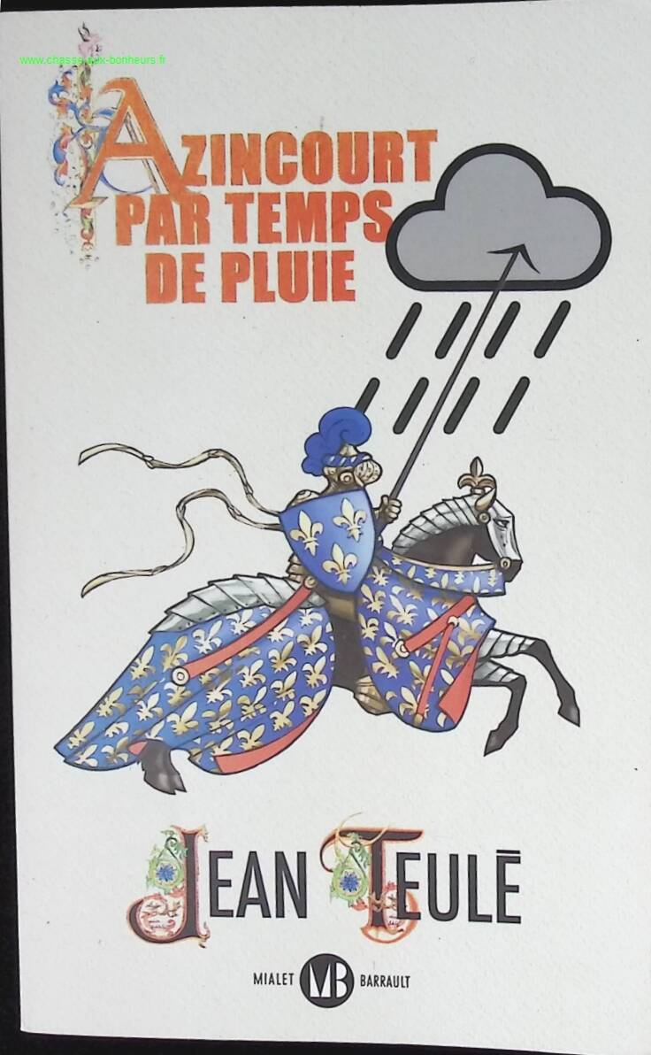 Agincourt in the Rain - Jean Teulé - book