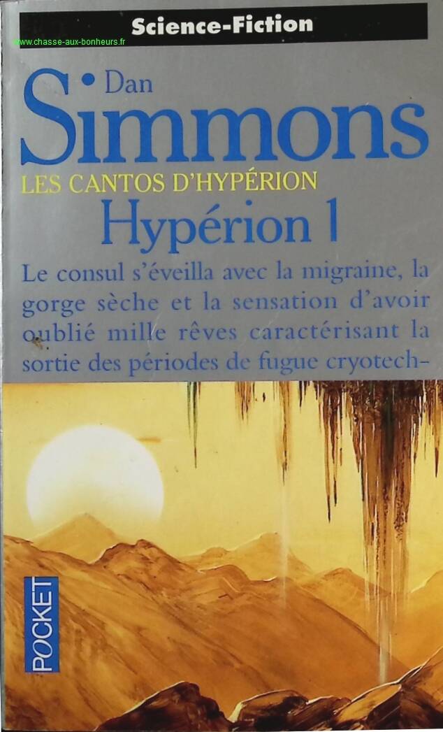 The Cantos of Hyperion - Volume 1 - Hyperion I - Dan Simmons - book
