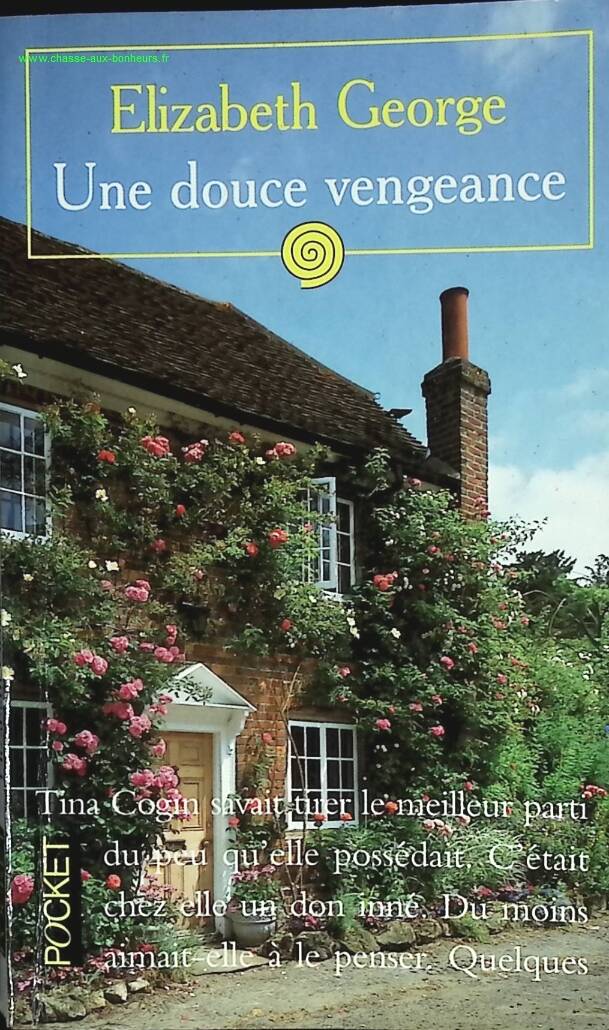 Une douce vengeance - Elizabeth George - livre