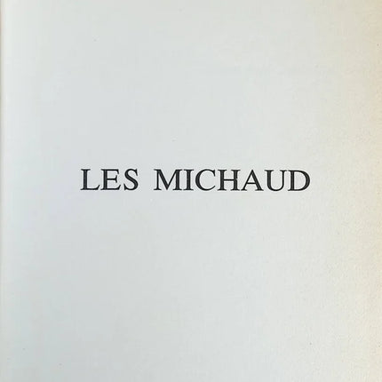 Die Michauds – Yves Turbergue – Buch