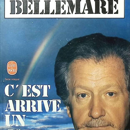 C'est arrivé un jour tome 3 - Pierre Bellemare - livre