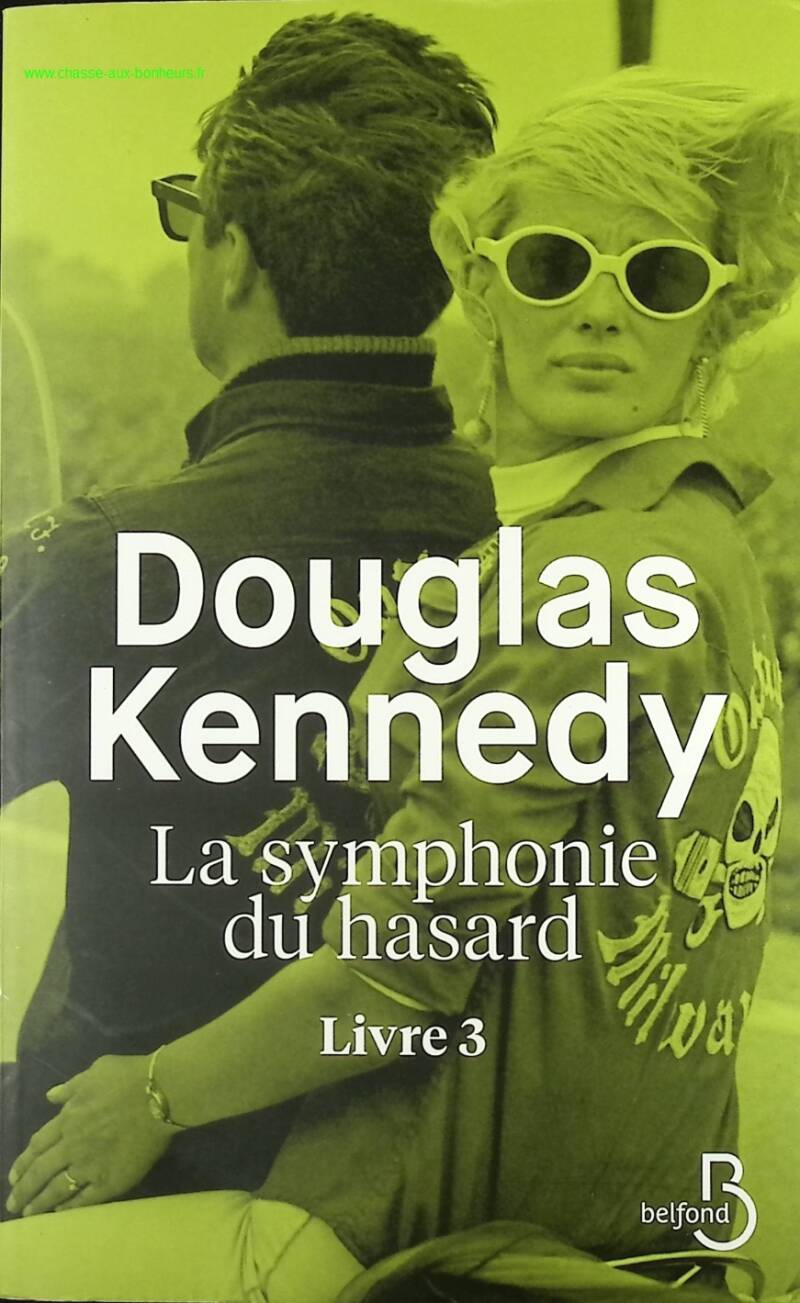 Symphony of Chance Book 3 - Douglas Kennedy - book