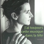 I still have this music in my head - Agnès Martin-Lugand - book