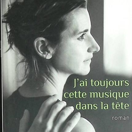 I still have this music in my head - Agnès Martin-Lugand - book