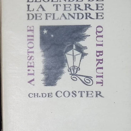 La légende de la terre de Flandre - Charles De Coster - livre