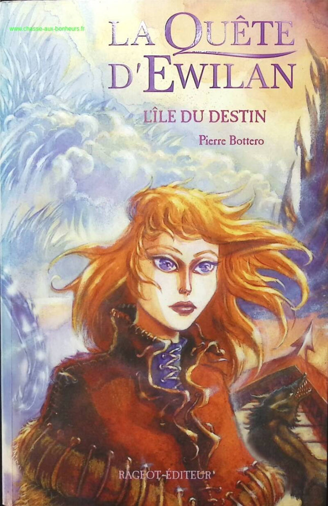 La Quête d'Ewilan - L'île Du Destin - Pierre Bottero - livre