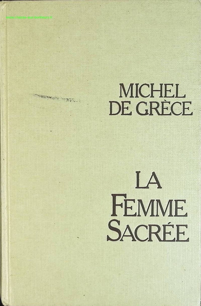 Die heilige Frau - Michael von Griechenland - Buch