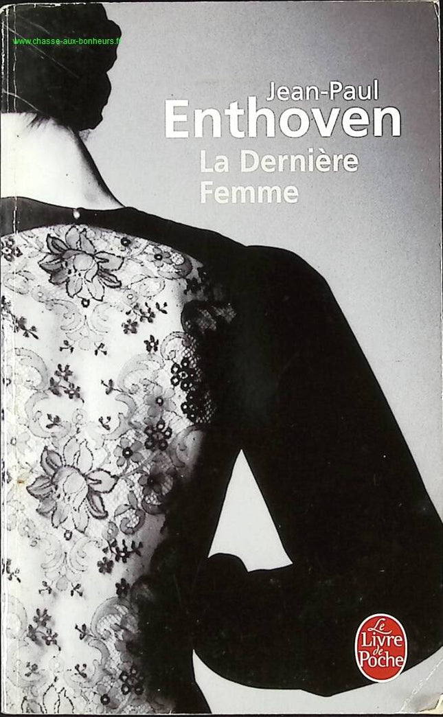 Die letzte Frau - Jean-Paul Enthoven - Buch